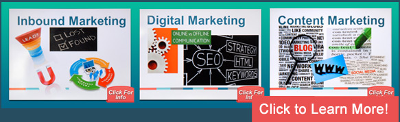 Get Found Online with Inbound Marketing, Digital Marketing and Content Marketing